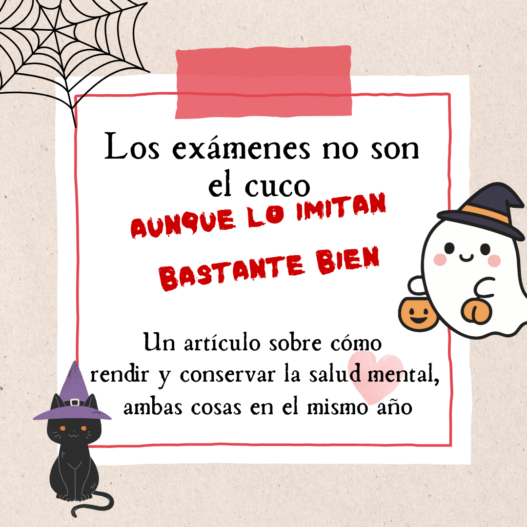 Los exámenes no son el cuco